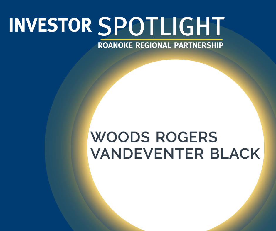 Investor Spotlight graphic for Woods Rogers Vandeventer Black